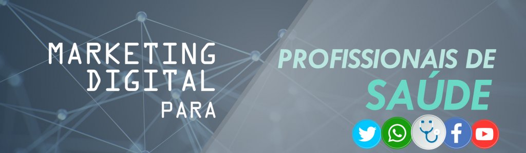 Banner do curso de marketing digital para médicos e profissionais de saúde